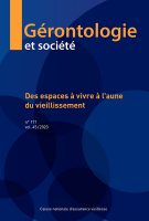 Gérontologie et société, n° 171 - Des espaces à vivre à l’aune du vieillissement