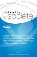 Retraite et société, n° 91 – Varia (empowerment, solidarités au Québec, care au Portugal, migrants âgés en Europe, mourir en solitude au Japon…)