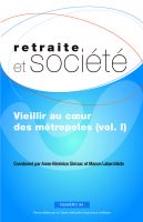 Retraite et société, n° 94 – Vieillir au cœur des métropoles (volume I)