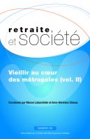 Retraite et société n° 95 – Vieillir au cœur des métropoles (volume II)